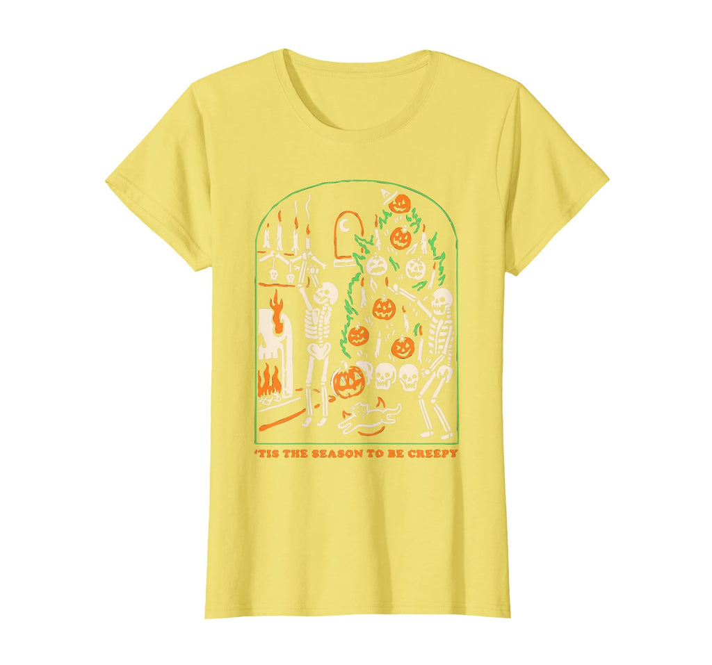 Halloween Creepy Season The Season to Be Creepy T-Shirt