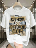 Mens Graphic T Shirt Unique Original Cut From A Different Cloth One of A Kind Short Sleeve Crew Neck