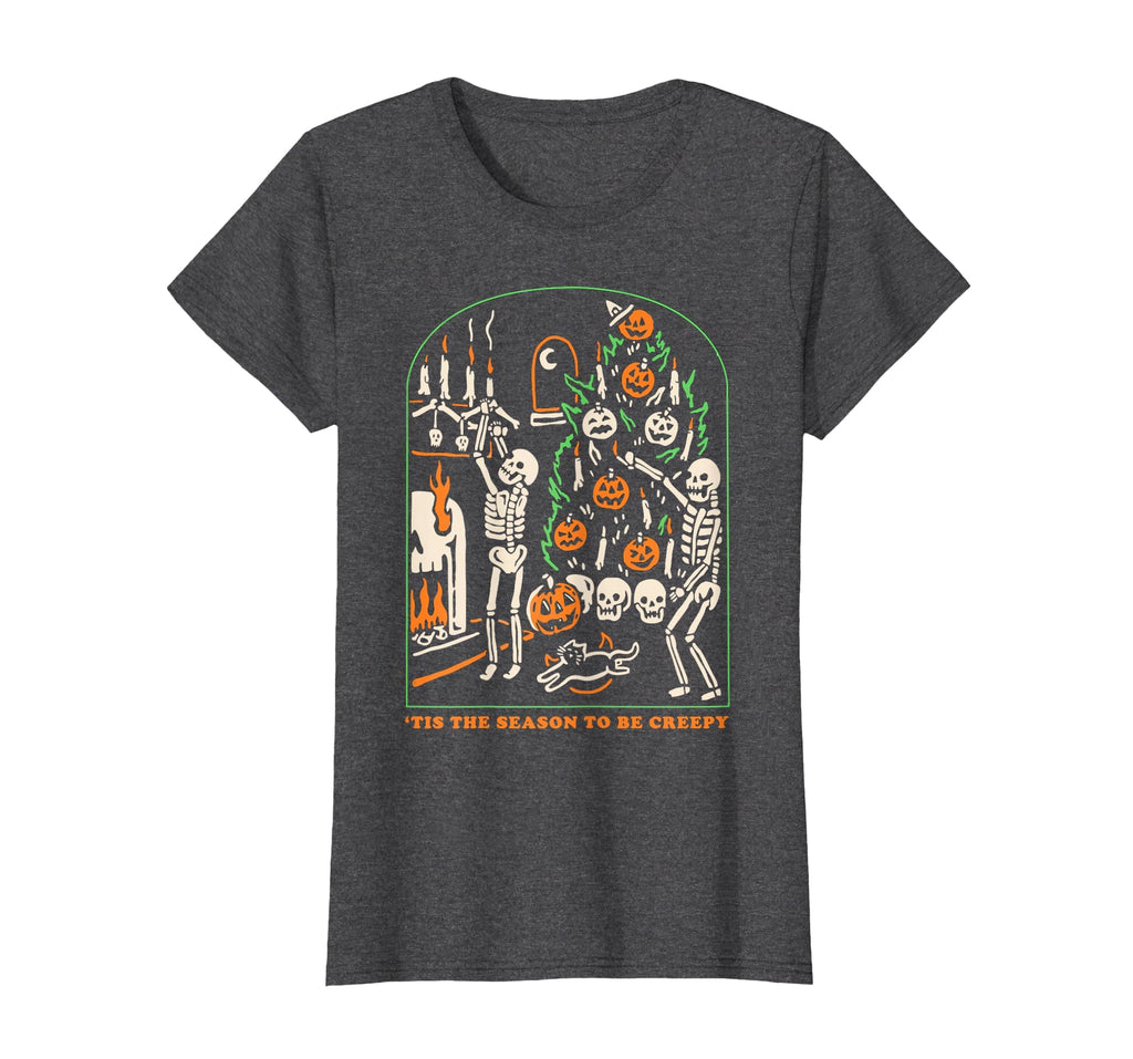 Halloween Creepy Season The Season to Be Creepy T-Shirt