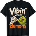 Vibin with My Demons Spooky Season Vintage Skull Halloween T-Shirt