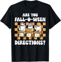 are You Fall O Ween Directions Halloween Teacher Ghosts T-Shirt