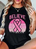 Believe Breast Cancer Awareness Pink Ribbon Women Survivor T-Shirt Graphic Tee summer Tops For Women Round Neck Fashion Cotton shirts