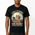 “Early To Work For Money” Raccoon Office T-Shirt – Funny Sarcastic Work Humor Graphic Tee for Men Women, Casual Summer Top