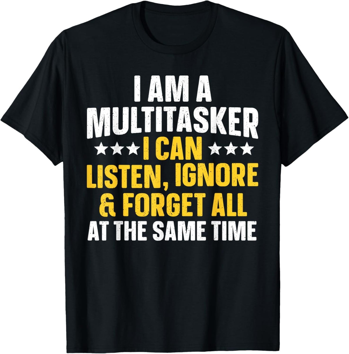 Funny Quote Art For Sarcastic People Men Women Gag Sayings T-Shirt