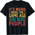 Funny Unisex-Adults Black Cotton 60% Polyester 40% Short Sleeve Crew Neck Modern T-Shirt Small Classic Fit Humorous Graphic Tee with Sarcastic Saying