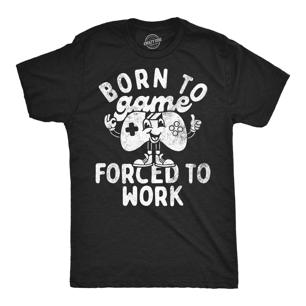 Mens Funny T Shirts Born to Game Forced to Work Sarcastic Video Gaming Tee for Men Graphic Tees