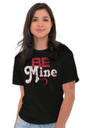 Be Mine Cute Valentines Day Love Women's Graphic T Shirt Tees Brisco Brands S